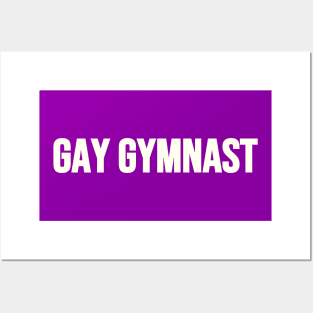 GAY GYMNAST (White text) Posters and Art